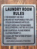 LAUNDRY ROOM RULES SIGN