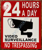 HPD 24 Hours Video Surveillance-NO TRESPASSING