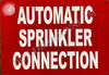 Automatic Sprinkler Connection Signage