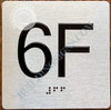 Sign Apartment Number 6F  with Braille and Raised Number