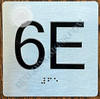 Apartment Number 6E  with Braille and Raised Number