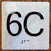 Apartment Number 6C Sign with Braille and Raised Number