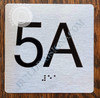 Apartment Number 5A  with Braille and Raised Number