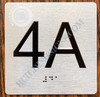 Apartment Number 4A Signage with Braille and Raised Number