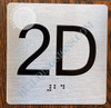 Apartment Number 2D  with Braille and Raised Number