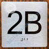 Apartment Number 2B Sign with Braille and Raised Number
