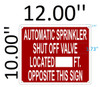 Automatic Sprinkler Shut of Valve Located_FT Opposite This Sign