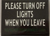 Sign 2 pcs -Please Turn Off Light When You Leave