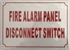 FIRE Alarm Panel Disconnect Switch Signage