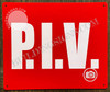 Sign P.I.V  -Post Indicator Valve