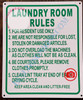 Sign LAUNDRY ROOM RULES