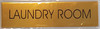 LAUNDRY ROOM  - Gold BACKGROUND WITH SELF ADHESIVE STICKER FOR INDOOR USE