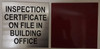 Signage Inspection Certificate on File in Building Office