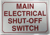 Main Electrical Shut Off Switch Sign (Aluminium, White 7X10)