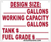 Design Size: _Gallons Working Capacity_Gallons Tank #_ Fuel Grade #_ Sign