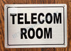 Sign Telecom Room