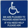 Sign ADA ACCESSIBLE Door Sticker-We are Pleased to Provide Assistance