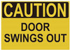 Caution Door Swings Out Label Decal Sticker Singange
