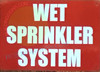Sign Wet Standpipe System