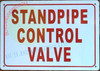 STANDPIPE CONTROL VALVE SIGN