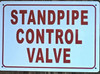 Sign STANDPIPE CONTROL VALVE