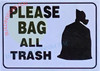 Signage  Please Bag All Trash Sticker Decal