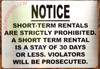 NOTICE: SHORT TERM RENTALS ARE STRICTLY PROHIBITED