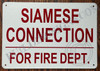 Siamese Connection for fire Department Sign