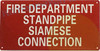 FIRE Department Standpipe Siamese Connection SIGNAGE