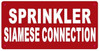 SIGNAGE Sprinkler Siamese Connection