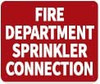 FIRE Department Sprinkler Connection Sign