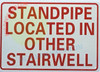 Standpipe LCOATED in Other STAIERWELL Sign