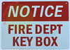 NOTICE: FIRE DEPARTMENT KEY BOX