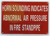 SIGNAGE Horn Sounding INDICATES Abnormal AIR Pressure in FIRE Standpipe