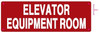 SIGN Elevator Equipment Room