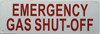 SIGN EMERGENCY GAS SHUT OFF