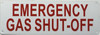 EMERGENCY GAS SHUT OFF SIGNAGE