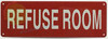 SIGN REFUSE ROOM
