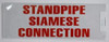 SIGN STANDPIPE SIAMESE CONNECTION