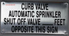 SIGN Curb Valve Automatic Sprinkler Shut of Valve FEET Opposite This  (Silver Reflective,Aluminium)