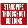 STANDPIPE THROUGHOUT BUILDING SIGNAGE