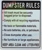 SIGN DUMPSTER RULES KEEP AREA CLEAN