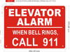 ELEVATOR ALARM WHEN WHEN BELL RINGS CALL 911