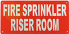 Sign FIRE SPRINKLER RISER ROOM