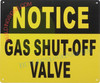 A gas shut off valve sign is a type of safety sign used in buildings to identify the location of gas shut off valves. Gas shut off valves are used to control the flow of gas to appliances and other gas-using equipment in the building. The purpose of a gas shut off valve sign is to provide clear and easy-to-read information to building occupants and emergency responders about the location of gas shut off valves.

The design of a gas shut off valve sign must meet specific standards and regulations set by governing bodies such as the American National Standards Institute (ANSI) and the International Building Code (IBC). The sign must be easily visible, with clear and legible text, and it must use symbols and graphics that are universally recognized. 

It is important for building occupants to be aware of the location of gas shut off valves in the event of a gas leak or other emergency situation. In such cases, turning off the gas supply can help to prevent fire, explosion, or other hazardous conditions. Building occupants should be familiar with the operation of gas shut off valves and should know how to turn off the gas supply in the event of an emergency.

In addition to being aware of the location of gas shut off valves, it is important to regularly inspect and maintain the valves to ensure they are in good working condition. This includes checking for signs of corrosion or damage, and testing the valves to ensure they can be easily turned on and off. If any problems are detected with the gas shut off valves, they should be repaired or replaced as soon as possible to ensure they are functioning correctly and to ensure the safety of building occupants and emergency responders. Regular maintenance of gas shut off valves is an important aspect of overall building safety and helps to ensure the safety of building occupants and emergency responders.