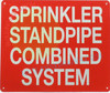 SPRINKLER STANDPIPE COMBINED SYSTEM SIGN
