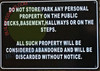 DO NOT STORE -PARK ANY PERSONAL SIGN