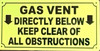 GAS VENT YELLOW SIGN (6X12,YELLOW,ALUMINUM)