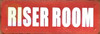 RISER ROOM SIGN (2X6,RED BACKGROUND,ALUMINUM) -ref16822