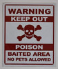 SIGN WARNING KEEP OUT POISON